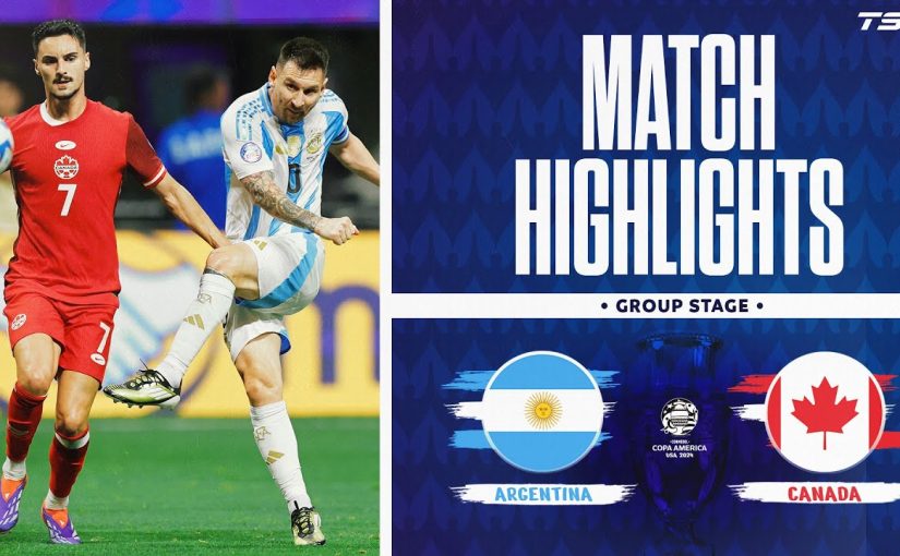 Argentina vs. Canadá: resumen completo | Copa América 2024